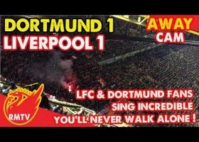 Liverpool & Dortmund Fans Sing Incredible You'll Never Walk Alone | Away End Cam